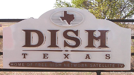 Dish, Texas - The town of Clark changed its name to Dish to promote the Echostar Dish Network satellite television service. Photo: Echostar