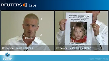 Using Viewdle to search Reuters footage for David Beckham correctly identified the footballer appearing in an appeal for missing girl Madeleine McCann, also identified in a photo in the same shot. 